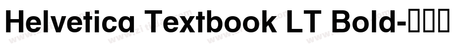 Helvetica Textbook LT Bold字体转换